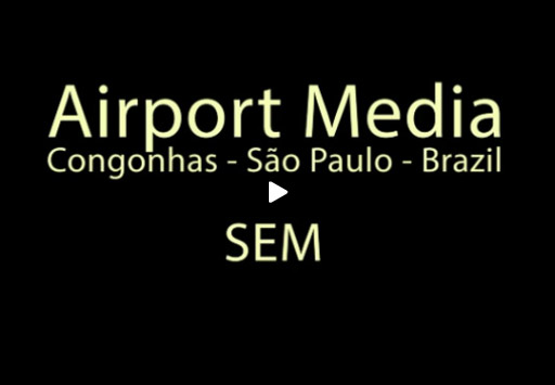 [ Video ] SEM Promotion Ads on Sao Paulo Airport Media