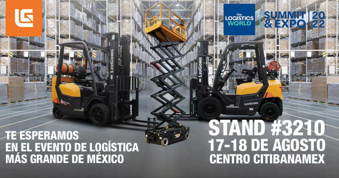 Unlock the New "High" Level of Warehousing Logistics | Liugong Participates in Mexico Expo Transporte