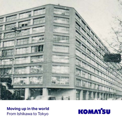 From Ishikawa to Tokyo, witness the relocation history of Komatsu headquarters