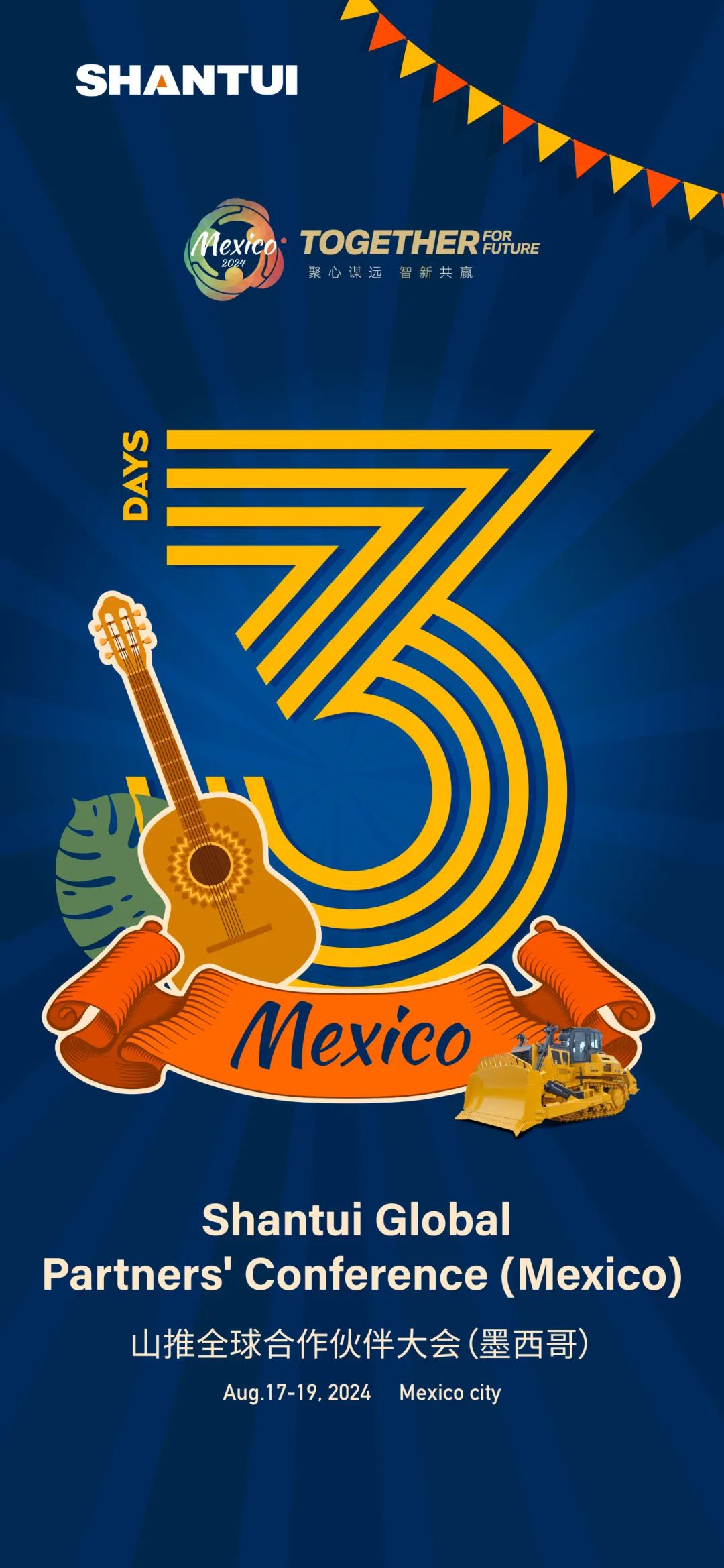 3-day countdown to Shantui Global Partner Conference (Mexico)