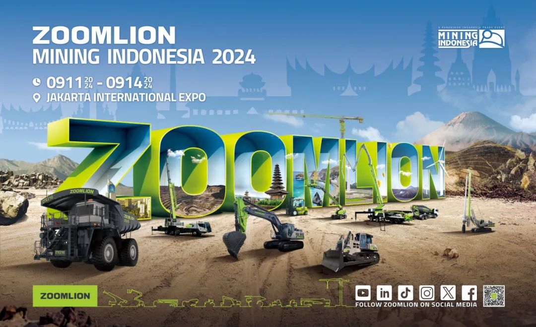 Aurora Green Gathers in Jakarta, Zoomlion Is Coming to Indonesia International Mining Exhibition